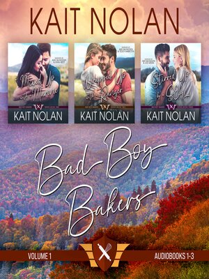 cover image of Bad Boy Bakers, Volume 1, Books 1-3